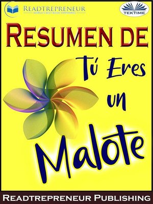 cover image of Resumen De Tú Eres Un Malote